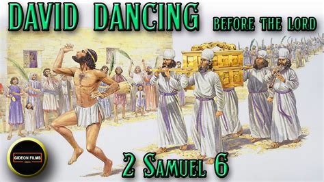 David Danced Before The Lord