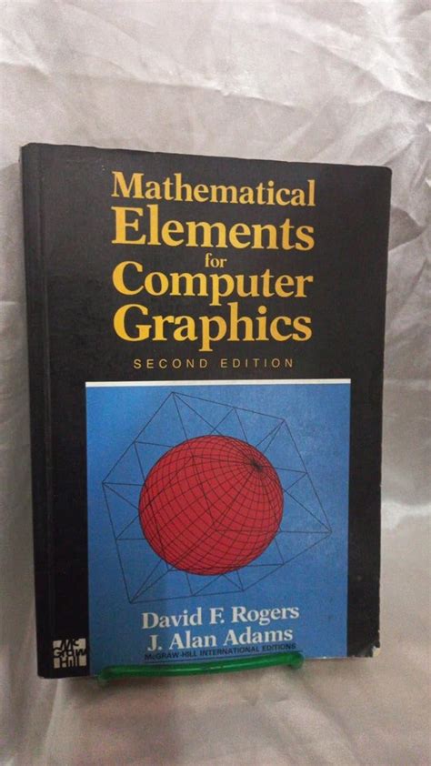 David F Rogers Mathematical Element For Computer Graphics
