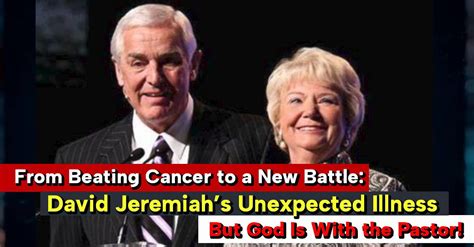 David Jeremiah Illness