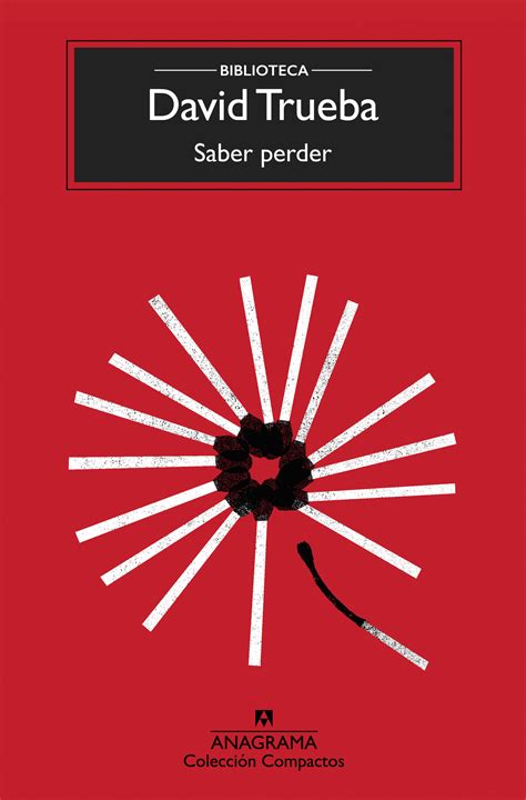 david trueba saber perder