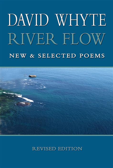david whyte biography river flow amazon