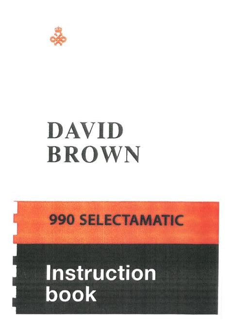 Download David Brown 990 Selectamatic Instruction Manual 