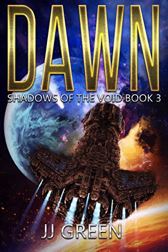 Full Download Dawn Shadows Of The Void Space Opera Serial Book 3 