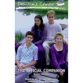 Read Online Dawsons Creek The Official Companion 