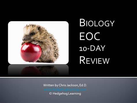 day 2 bio eoc hedgehog learning