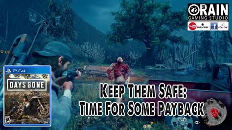 Days Gone Time For Some Payback Walkthrough