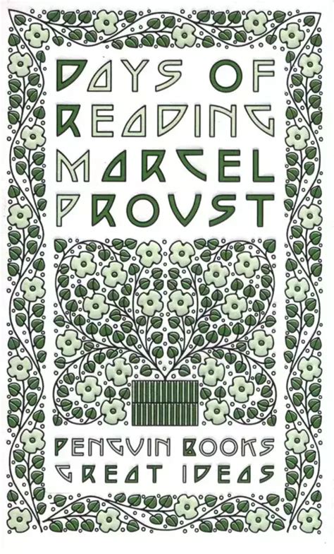 Days Of Reading Proust
