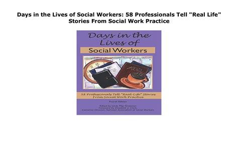 Read Online Days In The Lives Of Social Workers 58 Professionals Tell Real Life Stories From Social Work Practice 4Th Edition 