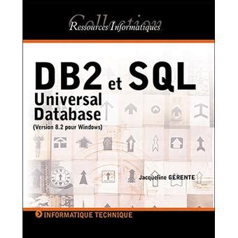 Db2 Universal Database Pour Windows Linux Et Unix