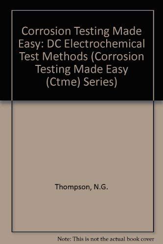 Read Online Dc Electrochemical Test Methods Corrosion Testing Made Easy 