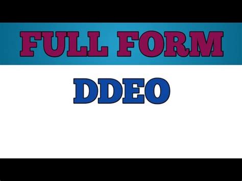 Ddeo Full Form