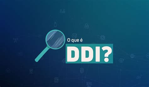 Ddi O Que é