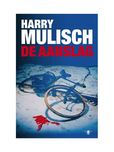 de aanslag biografisch