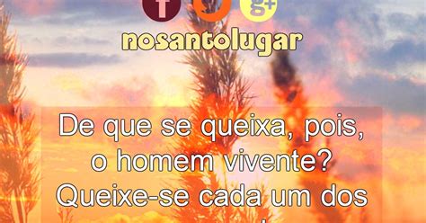 De Que Se Queixa O Homem