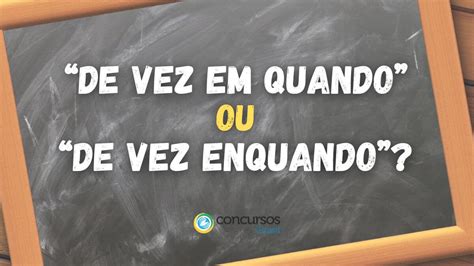 De Vez Enquando