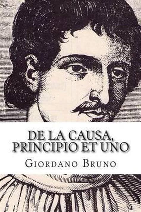 Read De La Causa Principio Et Uno Liber Liber 