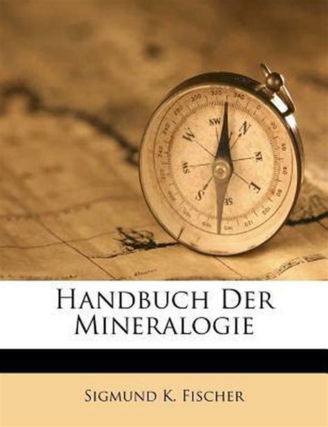 Read De Natura Fossilium Handbuch Der Mineralogie 