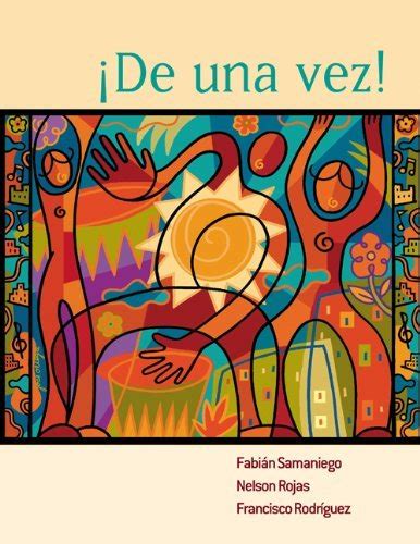 Read Online De Una Vez A College Course For Spanish Speakers By Samaniego 