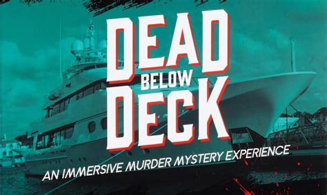 Dead Below Deck Hunt A Killer Walkthrough