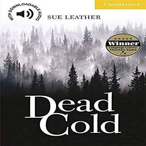 Dead Cold Level 2 Cambridge English Readers