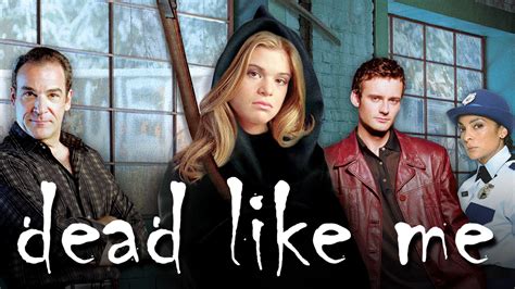 Dead Like Me Show