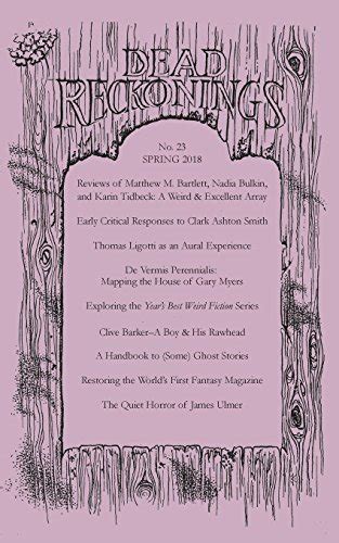 dead reckonings no 23 spring 2018