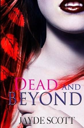 Read Dead And Beyond Jayde Scott 