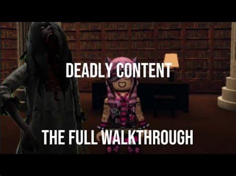 Deadly Content Walkthrough
