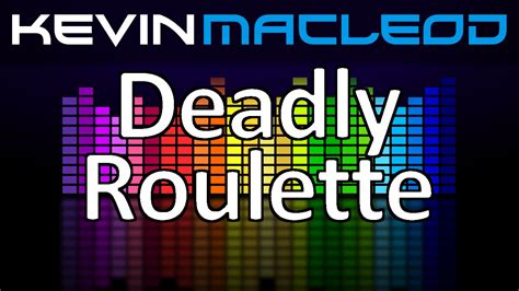 deadly roulette chance