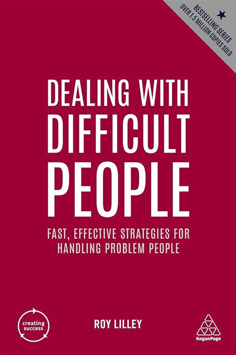 Dealing With Difficult People Creating Success