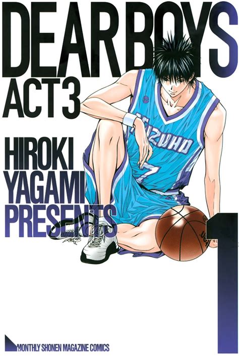 Dear Boys Act 3 Vol 01 Hiroki Yagami Download Pdf