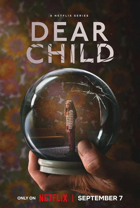 Dear Child Netflix Plot