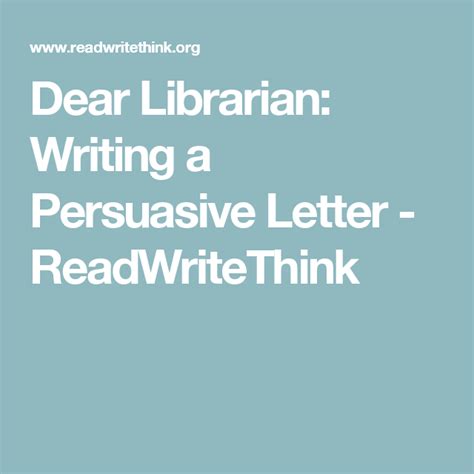 Dear Librarian Writing A Persuasive Letter Read Write Lesson Plans For Persuasive Writing - Lesson Plans For Persuasive Writing
