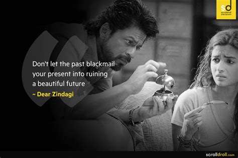 Dear Zindagi Quotes
