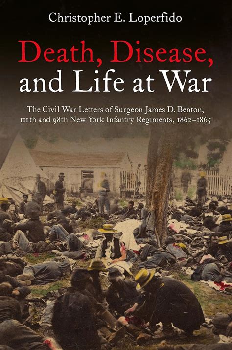 Download Death And Disease In The Civil War A Union Surgeon S Correspondence From Harpers Ferry To Richmond 