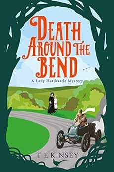 Full Download Death Around The Bend A Lady Hardcastle Mystery Book 3 
