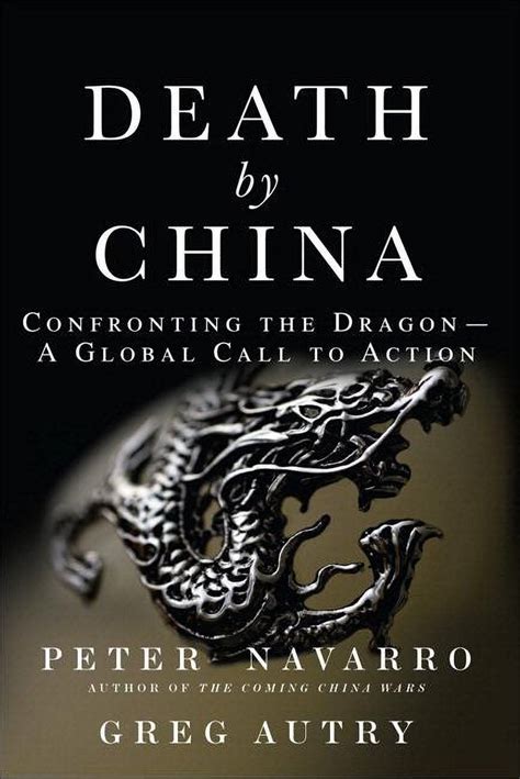 Full Download Death By China Confronting The Dragon A Global Call To Action 