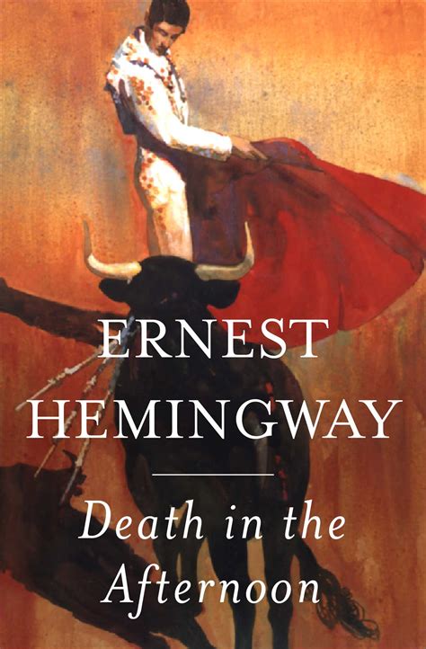 Full Download Death In The Afternoon Ernest Hemingway 