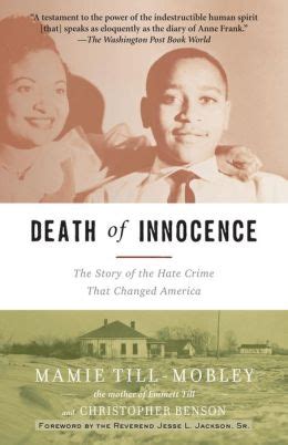 Read Online Death Of Innocence The Story Hate Crime That Changed America Mamie Till Mobley 