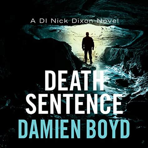 Full Download Death Sentence The Di Nick Dixon Crime Series Book 6 