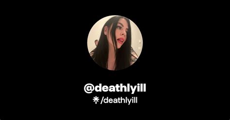 deathlyill onlyfans