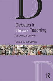 Read Online Debates In History Teaching 
