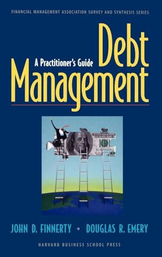 Download Debt Management A Practitioners Guide Financial Management Association Survey And Synthesis 