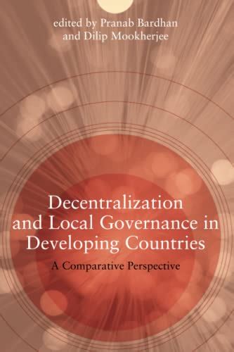 Read Decentralization And Local Governance In Developing Countries A Comparative Perspective 