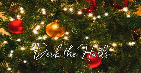 Deck The Halls Decorating Words And Phrases 8211 Deck The Halls Words - Deck The Halls Words