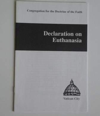 Declaration On Euthanasia Sacred Congregation For The Doctrine Of The Faith
