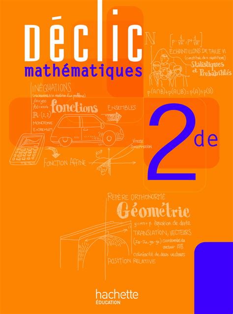 Full Download Declic Math Seconde 
