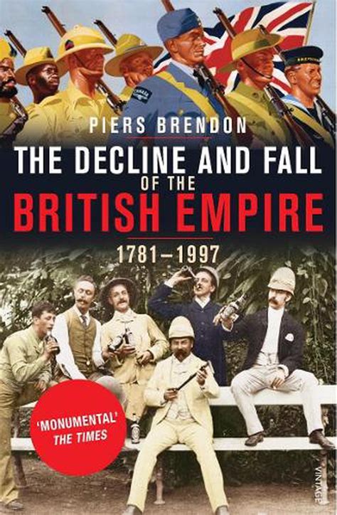 Read Decline And Fall Of The British Empire 1781 1997 