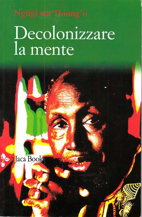 Decolonizzare La Mente