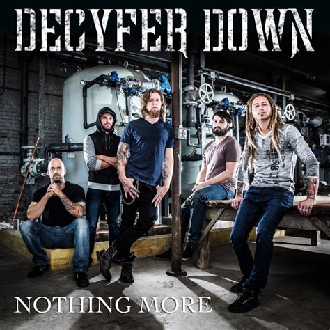 decyfer down biography